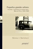 Pequeños grandes señores (eBook, PDF)