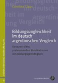 Bildungsungleichheit im deutsch-argentinischen Vergleich (eBook, PDF)