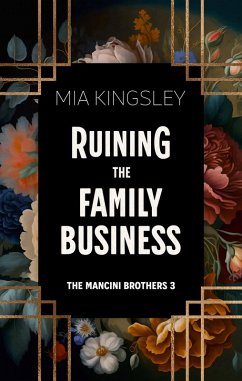 Cover Ruining The Family Business (eBook, ePUB)