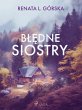 Bledne siostry (eBook, ePUB) - Bild 1