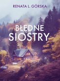 Błędne siostry (eBook, ePUB)