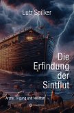 Die Erfindung der Sintflut (eBook, ePUB)