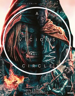 A Vicious Circle - Ein Teufelskreis -Band 2 (fixed-layout eBook, ePUB) - Tomlin, Mattson