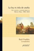 La ley es tela de araña (eBook, PDF)