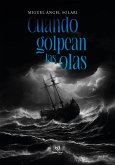 Cuando golpean las olas (eBook, ePUB)