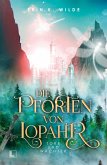 Die Pforten von Lopahr: Tore und Wächter (eBook, ePUB)