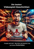 Die besten Videospiel-Geschichten (eBook, ePUB)