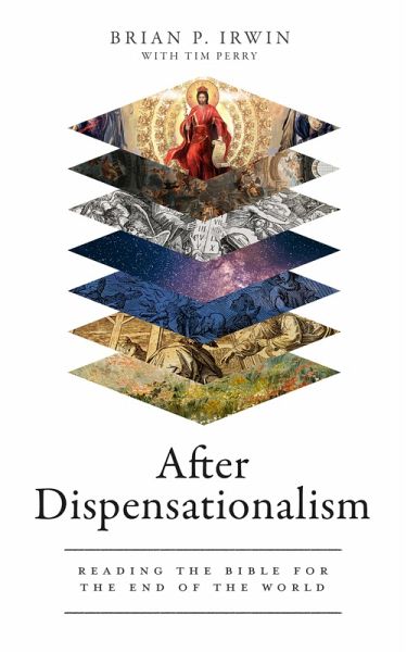 After Dispensationalism (eBook, ePUB)