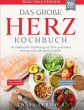 Das große Herz Kochbuch (eBook, ePUB) - Bild 1