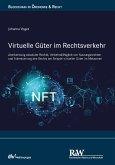 Virtuelle Güter im Rechtsverkehr (eBook, ePUB)