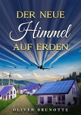 Der neue Himmel auf Erden (eBook, ePUB)