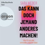 Das kann doch jemand anderes machen! (MP3-Download)