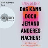 Das kann doch jemand anderes machen! (MP3-Download)