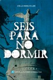 Seis para no dormir (eBook, ePUB)