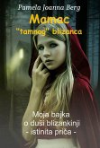 Mamac &quote;tamnog&quote; blizanca (eBook, ePUB)