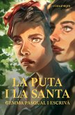 La puta i la santa (eBook, ePUB)