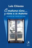 El mañana viene… y viene a su manera (eBook, ePUB)