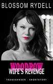 Woodrow - Wife's Revenge (eBook, ePUB)