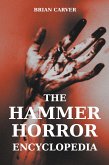 The Hammer Horror Encyclopedia (eBook, ePUB)