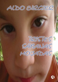 Cover Tristes sábanas mojadas (eBook, ePUB)