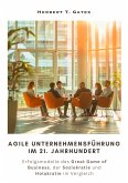 Agile Unternehmensführung im 21. Jahrhundert (eBook, ePUB)