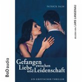 Gefangen zwischen Liebe und Leidenschaft (MP3-Download)