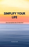 Simplify your Life (eBook, ePUB)