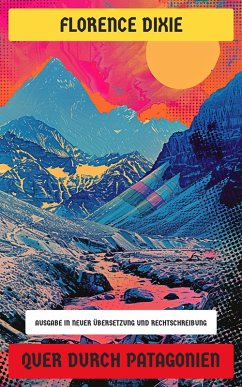 Cover Quer durch Patagonien (eBook, ePUB)