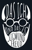 Das Ich und das Es (eBook, ePUB)