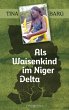 Als Waisenkind im Niger Delta (eBook,... - Bild 1