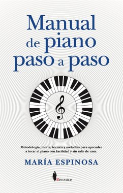 Manual de piano paso a paso I (eBook, ePUB) - Espino, Maria