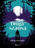 Druga szansa (eBook, ePUB)