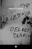 La leyenda del rey blanco (eBook, ePUB)