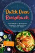 Dutch Oven Rezeptbuch: Das Kochbuch mit... - Bild 1