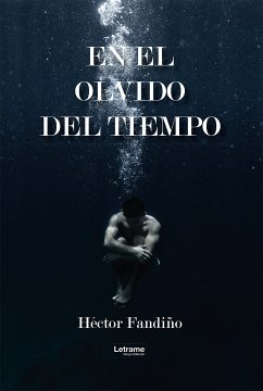 En el olvido del tiempo (eBook, ePUB) - Fandiño, Héctor