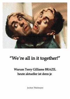 We´re all in it together (eBook, ePUB) - Thielmann, Jochen