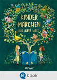 Kindermärchen aus aller Welt (eBook, ePUB)