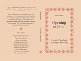Opening to Truth (eBook, ePUB) Opening to Truth (eBook, ePUB)