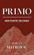 Primo der Partei Secondi (eBook, ePUB) - Bild 1