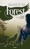 Shadow of the forest (eBook, ePUB)