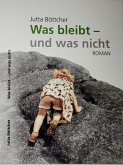 Was bleibt - und was nicht (eBook, ePUB)