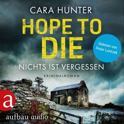 Hope to Die - Nichts ist vergessen (MP3-Download) - Hunter, Cara