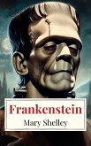 Frankenstein (eBook, ePUB)