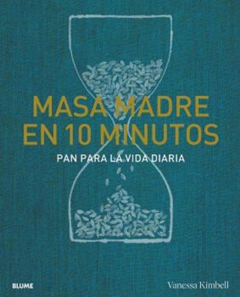 Masa madre en 10 minutos (eBook, ePUB)