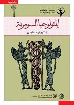 Sumerian mythology (eBook, ePUB) - Al Majidi, Khazal