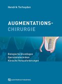 Augmentationschirurgie (eBook, ePUB) Augmentationschirurgie (eBook, ePUB)