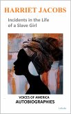 Harriet Jacobs - Incidents in the Life of a Slave Girl (eBook, ePUB)