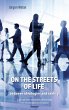 On the streets of life - between... - Bild 1