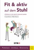 Fit und aktiv auf dem Stuhl (eBook, ePUB)