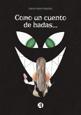 Como un cuento de hadas... (eBook, ePUB)